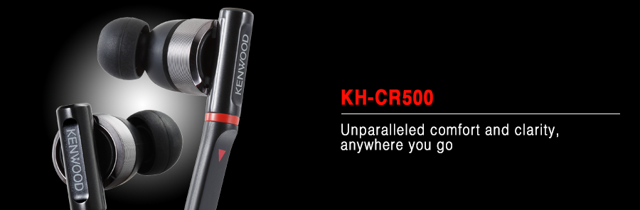 KH-CR500 In-ear headphones